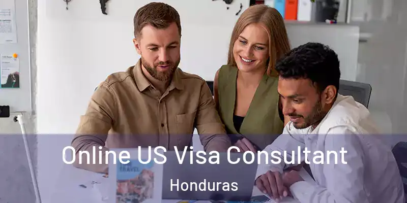 Online US Visa Consultant Honduras