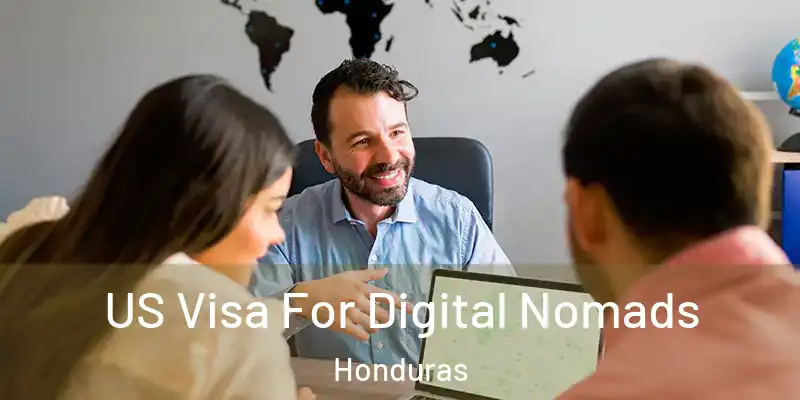  US Visa For Digital Nomads Honduras